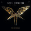 Radical Redemption - No Normal Salvation