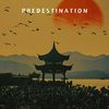 CHENYI - PREDESTINATION