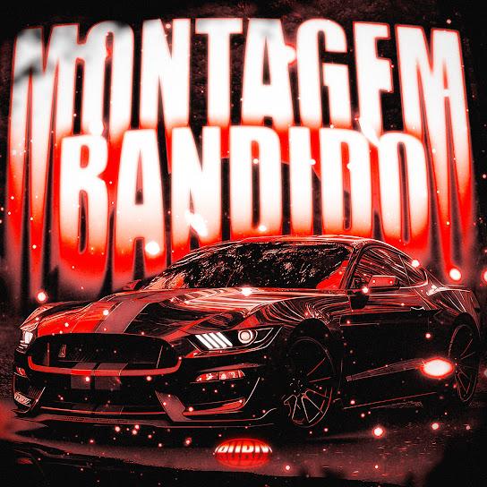 Montagem Bandido 海報