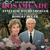 Anneliese Rothenberger - Rosamunde, Op. 26, D. 797:Romance. 