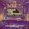 Blak Madeen - Draw The Curtains (feat. Stalley) (C-Doc Remix)