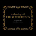An Evening With Kris Kristofferson