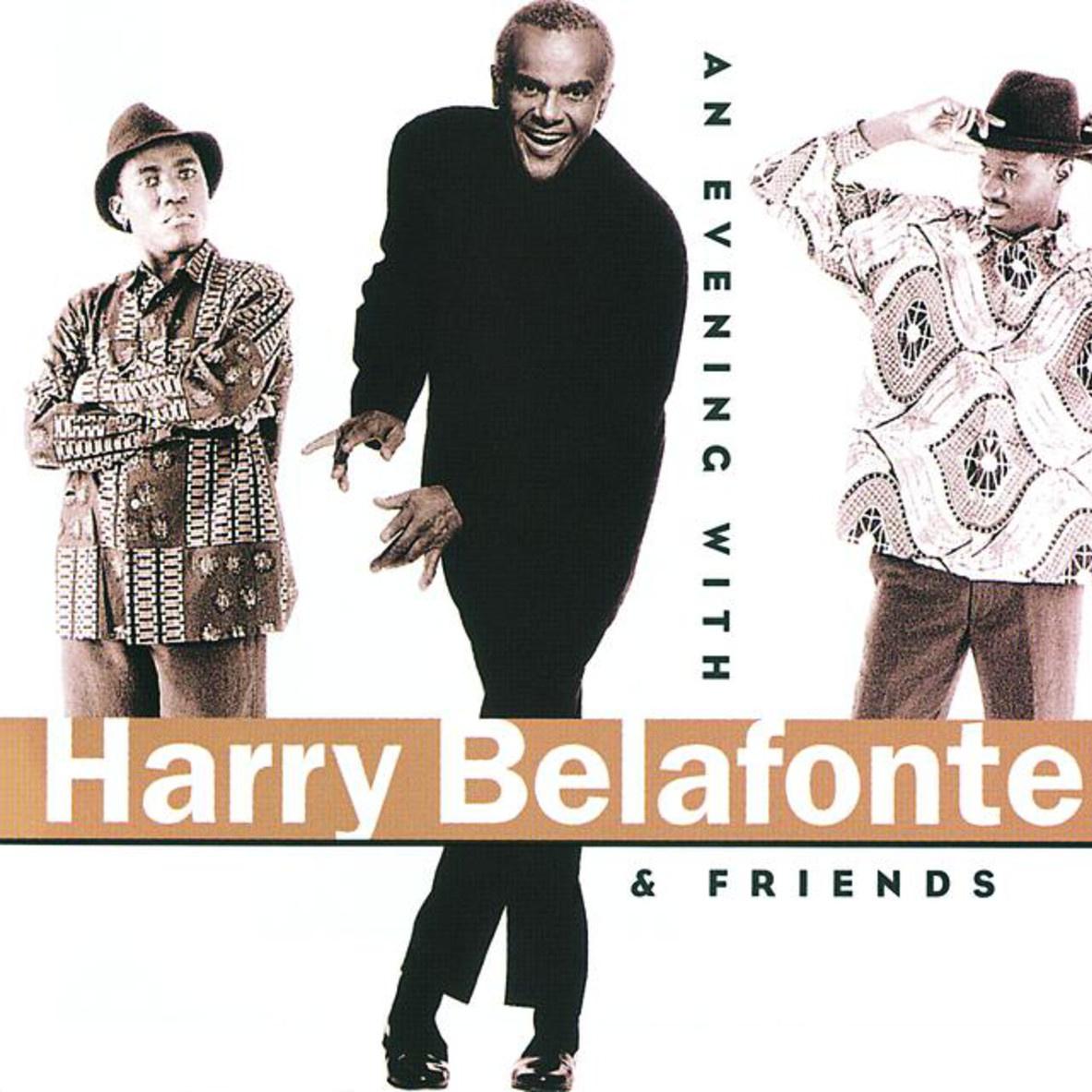 An Evening With Harry Belafonte & Friends专辑