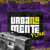 Urbanamente - Bandida Do Saber