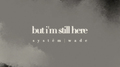 but i'm still here专辑