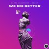 Derek Undergrad - We Do Better