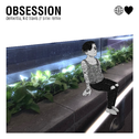 obsession (sinxi remix)专辑