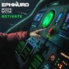 Ephwurd - Activate