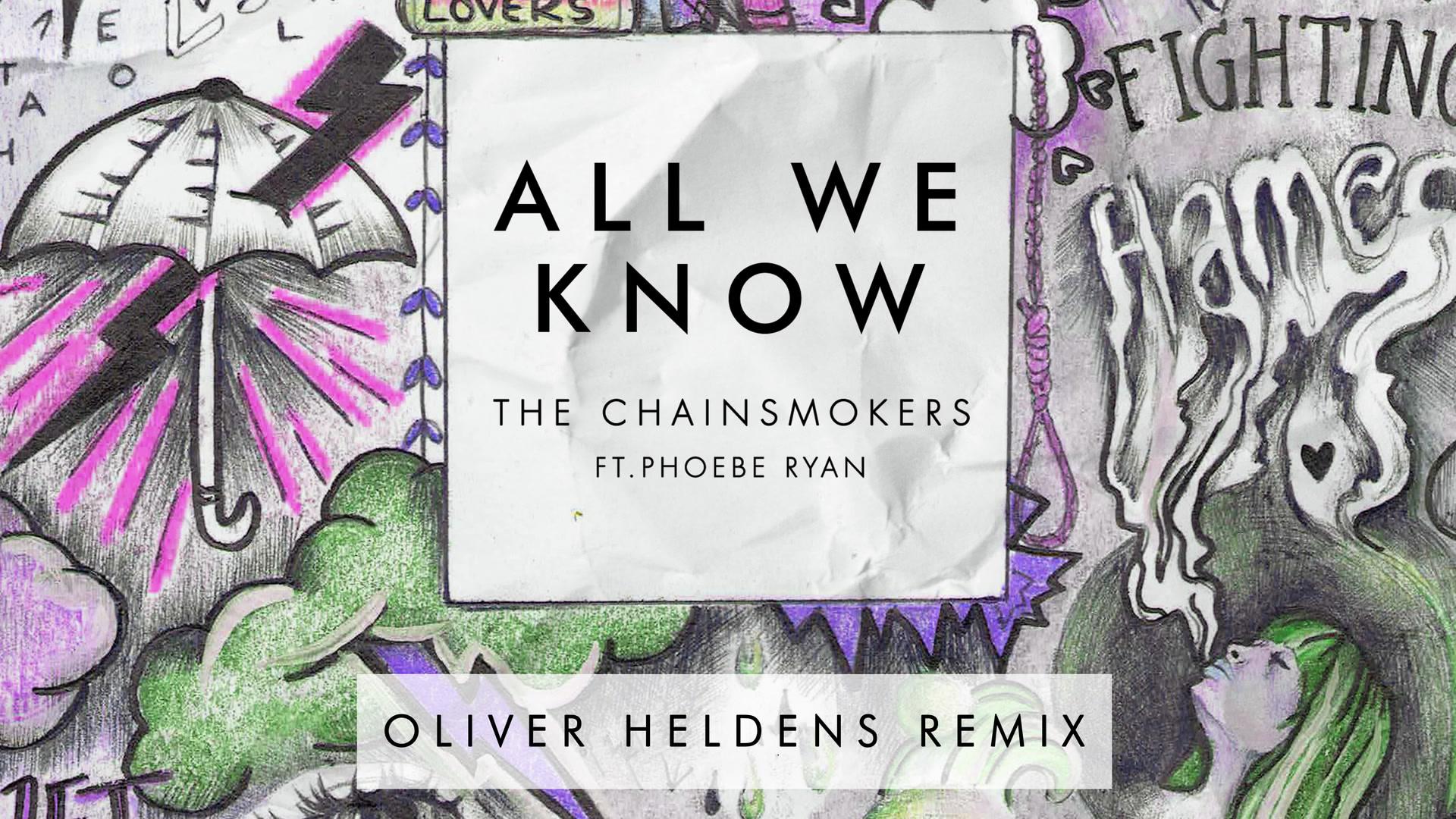 The Chainsmokers - All We Know (Oliver Heldens Remix - Audio)