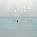 Strange Talk专辑