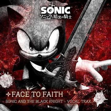 Face to Faith: Sonic and the Black Knight Vocal Trax专辑