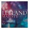 Majesty: The Worship EP专辑