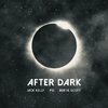 Jack Kelly - After Dark (feat. Bertie Scott)