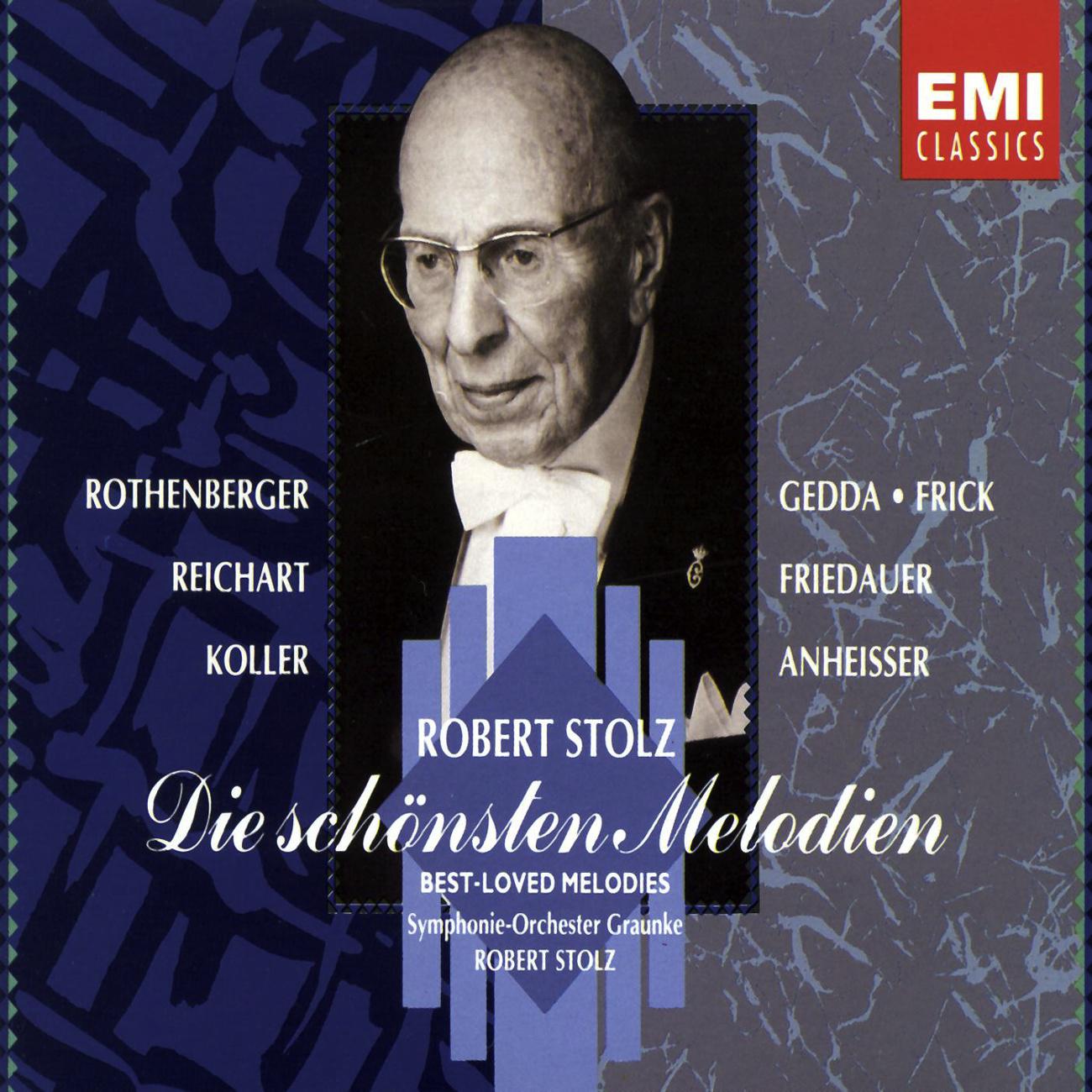 Stolz: Die schönsten Melodien (Best-Loved Melodies)专辑