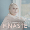 Eva Weel Skram - Finaste (edit)
