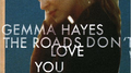 The Roads Don\'t Love You [Source]专辑