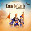 Hajot Moga - Kaum De Waris Chhote Sahibzade