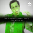 PPAP (Remix Inst Whook) Prod. By Mai (xXx Studio)