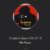 Alex Macias - Lights In Space (Original Mix)