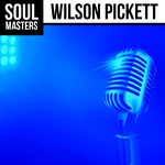 Soul Masters: Wilson Pickett专辑