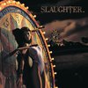 Slaughter - Up All Night (Original Demo)