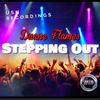 Duane Flames - Stepping Out (Radio Edit)