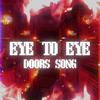 Callie Mae - Eye To Eye (Doors Song)