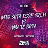 Mc DDSV - Mtg Bota Esse Crlh Vs Vou Te Bota