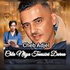 Cheb Adjel - Chta Ntiya Tnassini