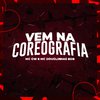 Mc Douglinhas BDB - Vem na Coreografia