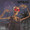 Faithless - I Don't Quit