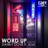 Danny Dove - Word Up