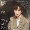 Sunnee杨芸晴 - Take Me Back