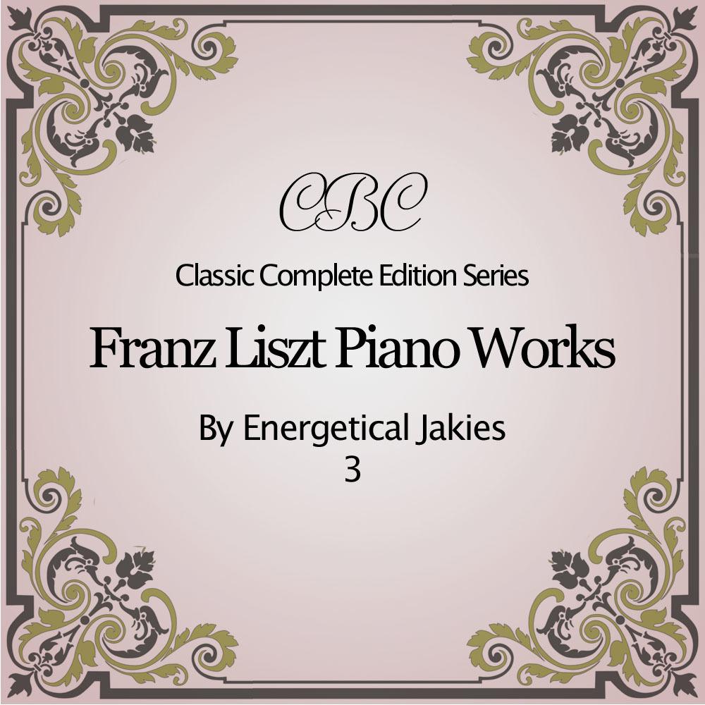 Franz Liszt: Piano Works 03专辑