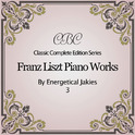 Franz Liszt: Piano Works 03专辑