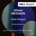 MESSIAEN, O.: Livre d\'orgue (Messiaen) (1953)