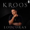 Kroos - Loucuras