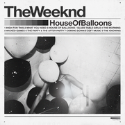 House Of Balloons (Original)专辑