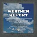 The Complete Weather Report / The Jaco Years- Columbia Albums Collection专辑