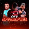Ruan de Muribeca - Com as Apocalíptica (feat. MC Saci)