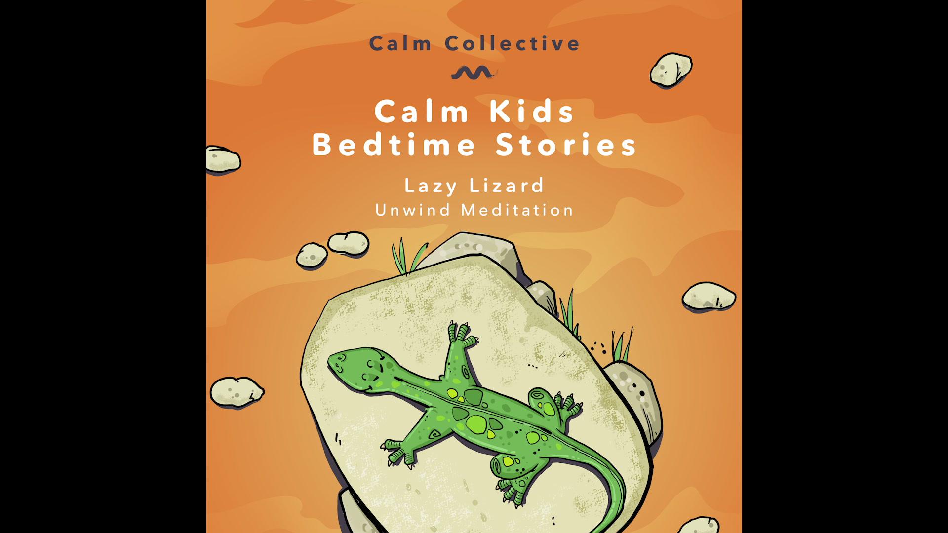 Calm Collective - Lazy Lizard (unwind meditation) (Audio)