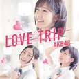 LOVE TRIP/しあわせを分けなさい (Type B) 