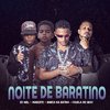 Brega De Ratão - Noite de Baratino (feat. Favela no Beat & Mascote)