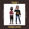 R.I.Plk - True Love (feat. Justin Silverstar & Mac Toffie)