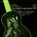 The Mellow Guitar Moods of Los Indios Tabajaras专辑