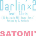 Darlin\'×2 feat. Chris (DJ Kenkaida R&B House Remix) - Remixed by DJ Kenkaida