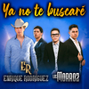 Enrique Rodriguez - Ya No Te Buscaré