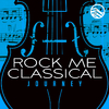 Rock Me Classical - Don't Stop Believin'