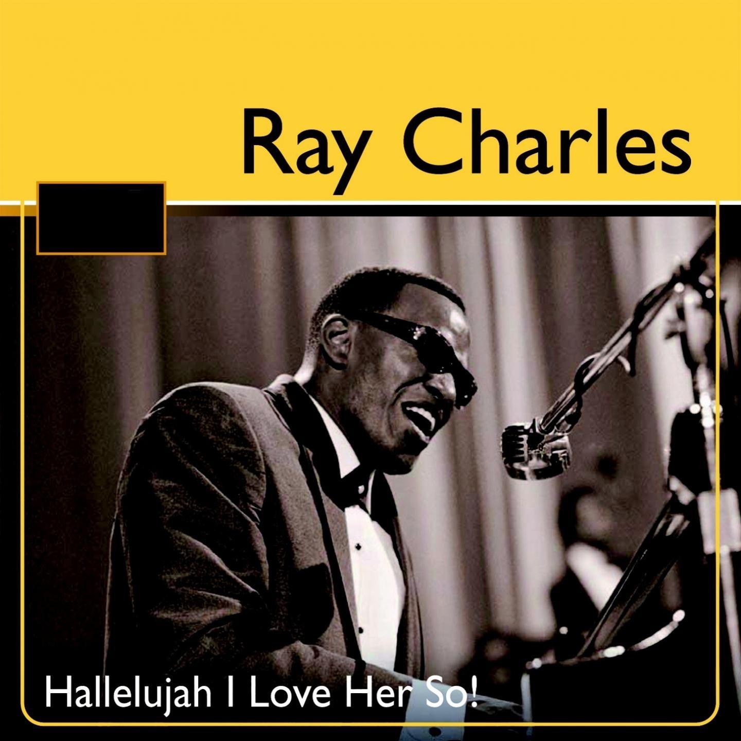 Ray Charles: Hallelujah I Love Her So!专辑