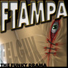 Felguk - The Funky Drama (FTampa Mix)